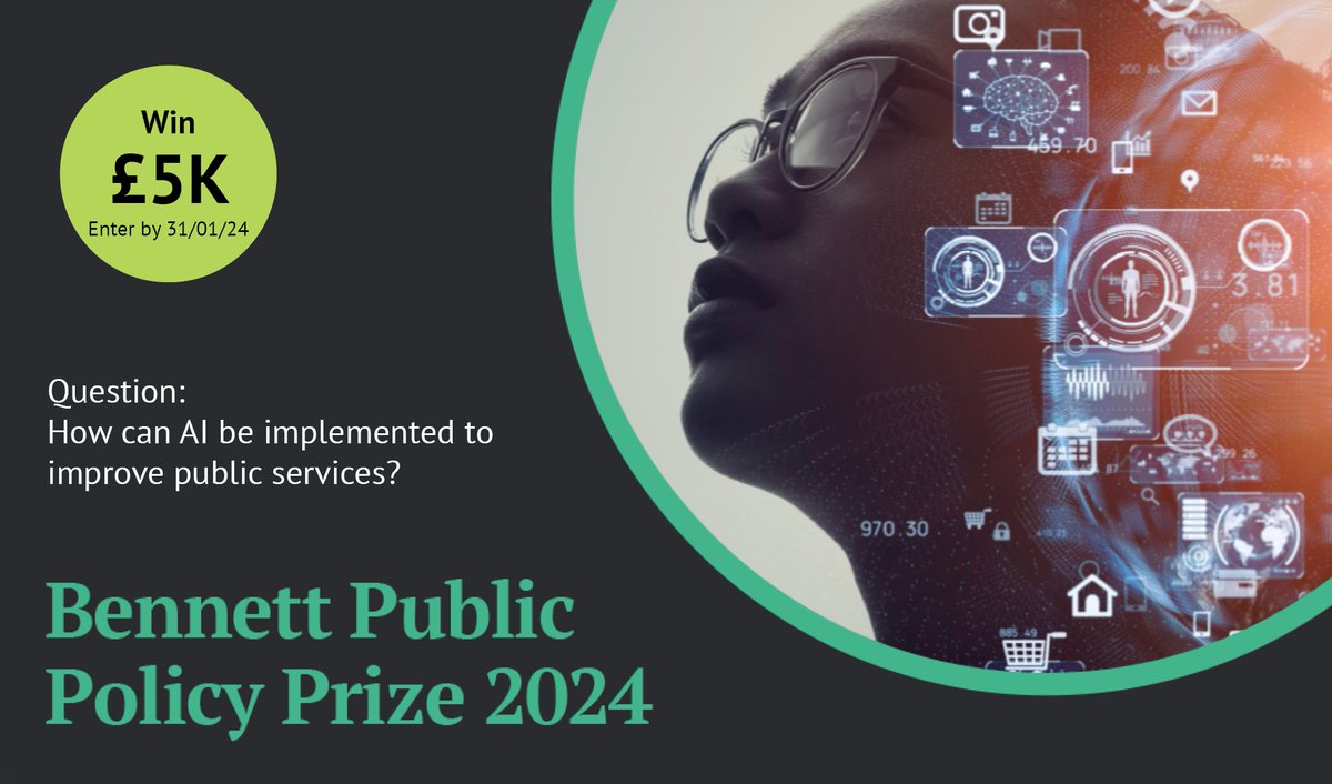 Calling all early career researchers & policy professionals worldwide to enter the Bennett Public Policy Prize 2024. Answer the question: How can AI be implemented to improve public services? Submit a short essay/film by 31 Jan for the chance to win £5K. bennettinstitute.cam.ac.uk/news-resources…