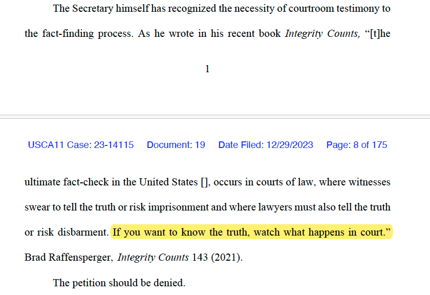 3/  Raffensperger seems to have a hard time "walking the talk."  In his book he writes that the truth comes out under oath in courts, where the "ultimate fact check" occurs. 

( A fact-check he wants to avoid about Coffee County and voting system security.)