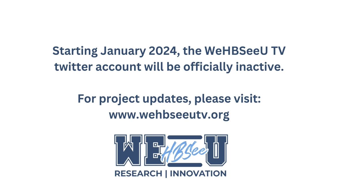 Starting January 2024, the WeHBSeeU TV twitter account will be officially inactive.

For project updates, please visit: wehbseeutv.org wehbseeutv.org