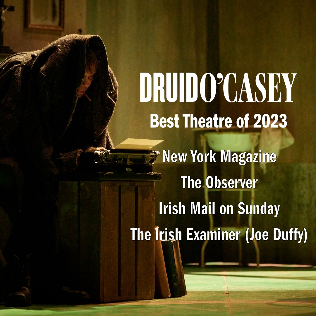 We were thrilled to see DruidO'Casey appear in a number of Best Theatre of 2023 lists in recent weeks 😍 Now onwards into 2024 and our national tour of DruidO'Casey: The Shadow of a Gunman! Tour dates and tickets: bit.ly/3RlEeq8