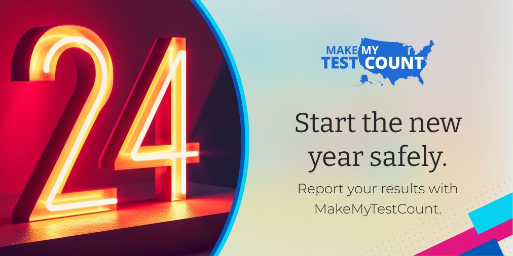 MakeMyTestCount's tweet photo. Are you testing for #COVID or #Flu after ringing in the #NewYear?   

Visit #MakeMyTestCount to report your results. Let's all do our part to lower #COVID risk in #2024 🥳  

https://t.co/Mdeh8WudnA https://t.co/anpSYSx7i9