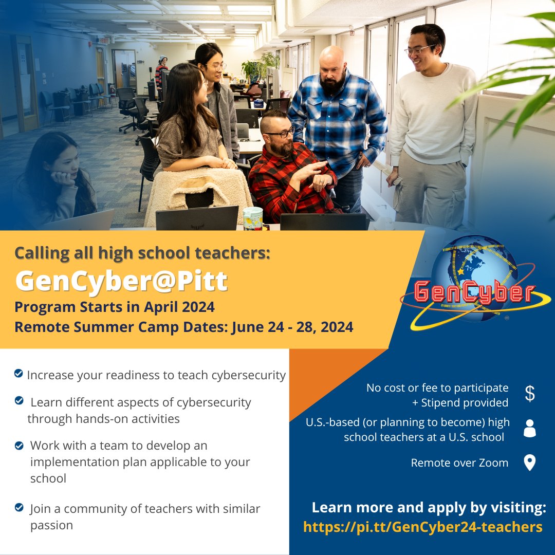 High school teachers: get ready to bring cybersecurity to your students! Join the 2024-2025 GenCyber@Pitt Teachers Preparedness Program at pi.tt/GenCyber24-tea… !

Application closes on January 30 or when seats are filled.

#CyberSecurity #Education #K12 #GenCyber