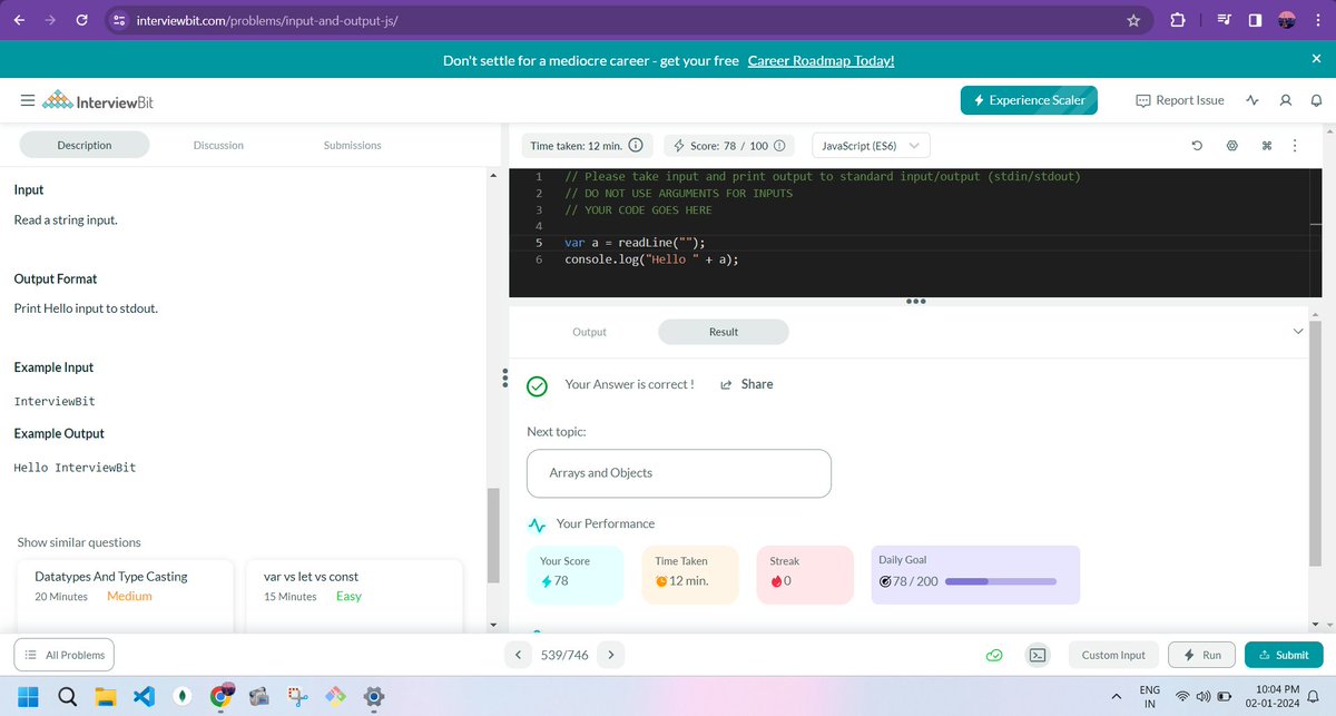 Shalinis_134's tweet photo. Hello everyone, I have completed #Day001 of #365DaysofCode Challenge with @scaler_official
Today I solved the question - Input and Output JavaScript.
Scaler discord community link:- https://t.co/s1j9FUDmIE
#scalerdiscord #codewithscaler #365daysofcodescaler https://t.co/uJvFjxw4I3