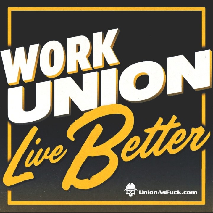 UnionAFLocal69's tweet image. #LiveBetterWorkUnion 
#UnionAFLocal69 #UnionAsFuck #UnionAF