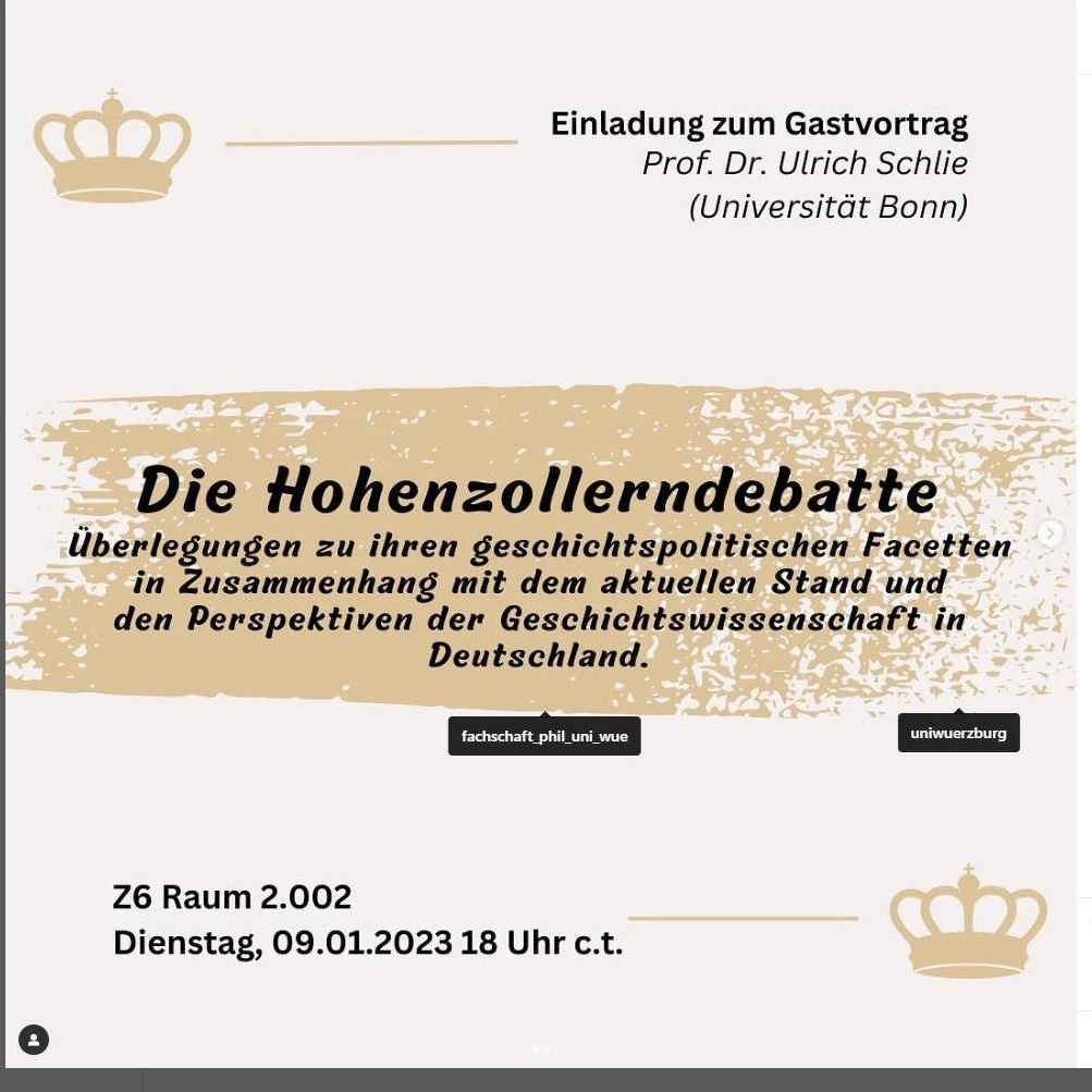PHoeres's tweet photo. Wir setzen nun im neuen Jahr unsere Gastvorträge an der @Uni_WUE fort mit einem Vortrag des Kollegen Ulrich #Schlie (Kissinger-Lehrstuhl an der @UniBonn) zur #Hohenzollerndebatte.
👇👇👇
https://t.co/97yySU2jyo https://t.co/AaFwvD6qqg