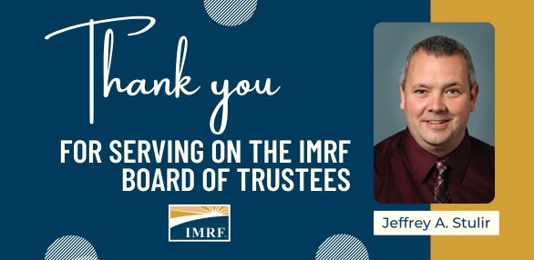 #theIMRF would like to thank former Trustee Jeffrey A. Stulir for his service on the IMRF #BoardofTrustees. Stulir served as Employee Trustee for five terms.
imrf.org/en/news/2023/1…