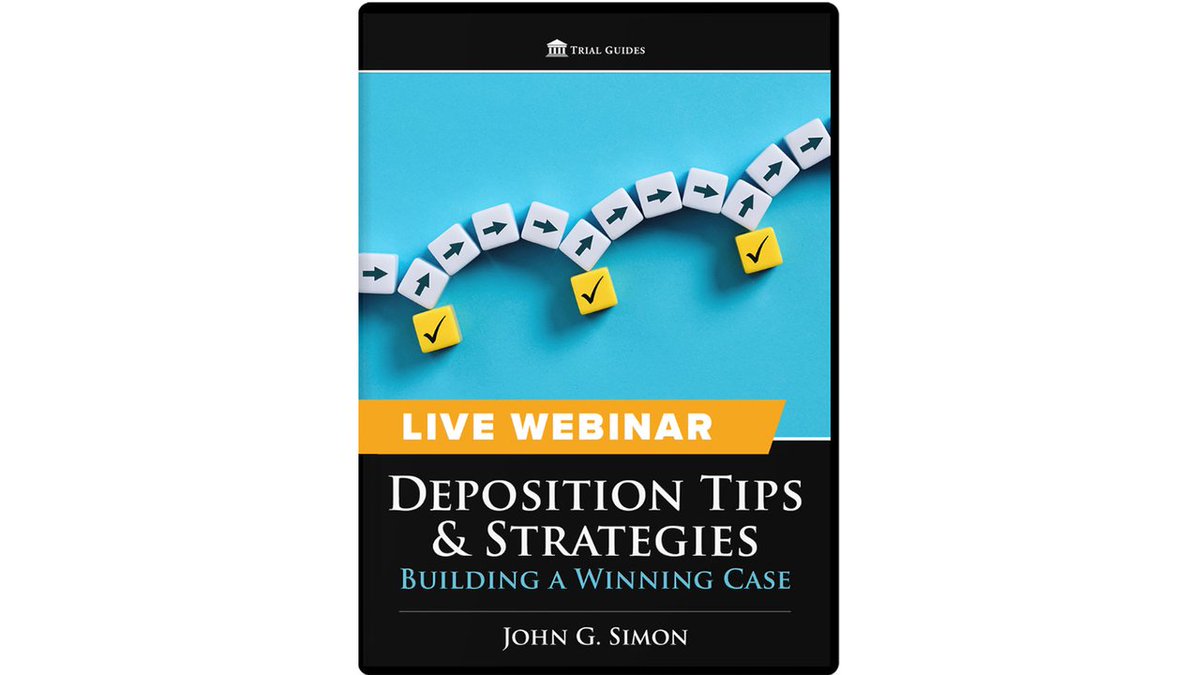 TrialGuides's tweet photo. Attention, New Live Webinar!
Deposition Tips and Strategies: Building a Winning Case CLE with John G. Simon, Wednesday, February 14th, register here: https://t.co/9QnxNxiK43
#TrialGuides #CLE #JohnSimon #innercircle https://t.co/PmbXeckCCI