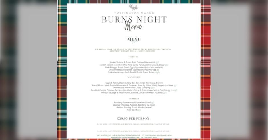 Need something to look forward to now? Join Tottington Manor for a traditional Burns Night Celebrations along with piper, reading, ceremony and of course a wee dram to toast the evening: bit.ly/41H3BHQ #Sussex