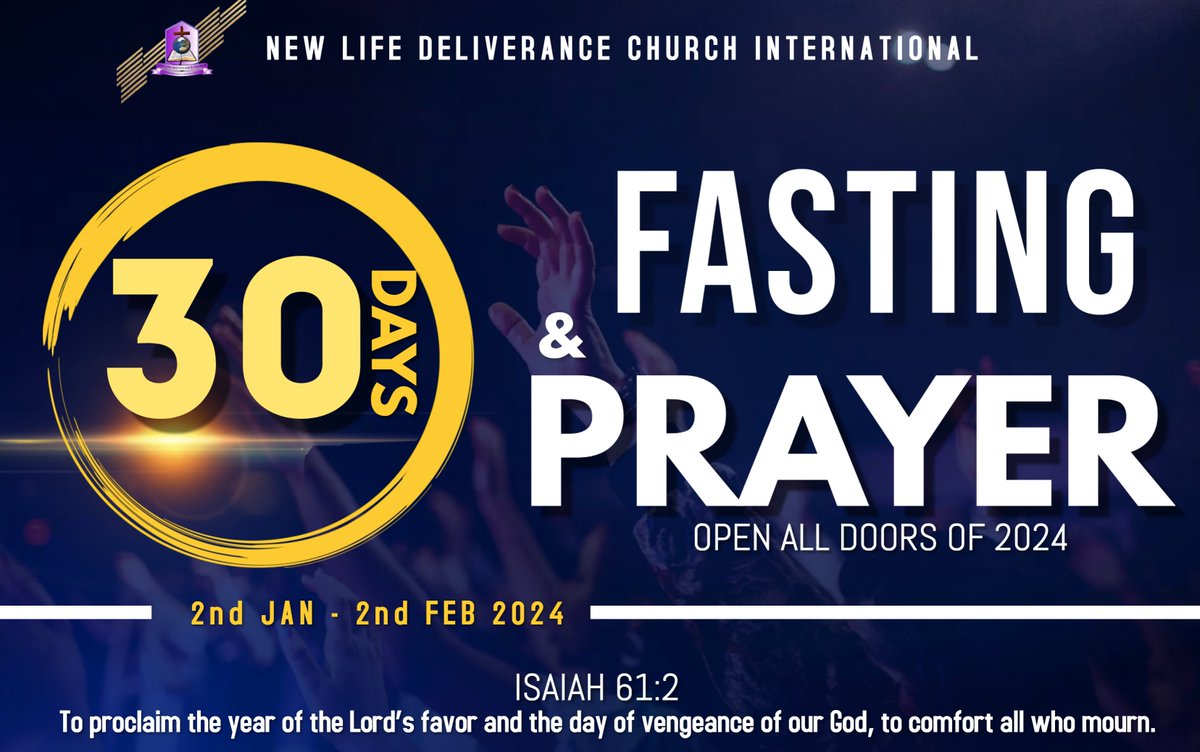 NewLife_Intnl's tweet photo. 30 DAYS OF FASTING & PRAYER
OPEN ALL DOORS OF 2024 WITH FASTING & PRAYER.
#30daysoffasting #30daysofprayer https://t.co/84WhRbXWt9