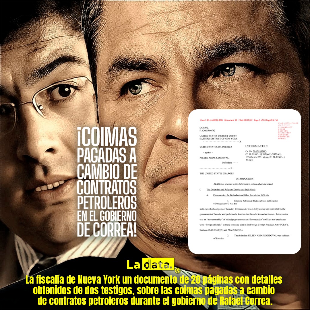 ElDatoEcua's tweet photo. #Urgente En un documento de 20 páginas se encuentran los detalles de las coimas pagadas a cambio de contratos petroleros durante el gobierno de Rafael Correa.

La fiscalía de Nueva York entregó a sus pares ecuatorianos, esta última semana, un documento de 20 páginas con detalles obtenidos de dos testigos, sobre las coimas pagadas a cambio de contratos petroleros durante el gobierno de Rafael Correa.

En el Informe entregado por la Justicia norteamericana a la Fiscalía de Ecuador, se dice que, al menos dos empresas ‘off-shore’, creadas en Curazao, recibían, lavaban y distribuían las coimas que Arias y sus socios recibían. Pero, Arias cometió un gran error, parte de esos dineros pasaron por el sistema financiero de EE.UU. y, de acuerdo con la legislación de ese país, ese hecho permite a la Justicia norteamericana intervenir en el asunto e investigar el origen de esos fondos y la identidad de los involucrados en ese movimiento hasta determinar si se cometieron delitos y su posible participación.

El documento precisa que una de las empresas con las que negoció Arias transfirió, aproximadamente, 70 millones de dólares a cuentas bancarias en Suiza, Islas Caimán, y Panamá. Estas transferencias fueron hechas por funcionarios de Petroecuador, coludidos con él. Arias habría recibido 15 millones de dólares por sus gestiones y compartió esos fondos con al menos dos funcionarios de Petroecuador.

Lo que revela el Departamento de Justicia de EE.UU. es contundente: el documento muestra de cuerpo entero el esquema de corrupción, con nombres, apellidos, pelos y señales de quienes organizaron y participaron en este atraco a los fondos públicos del Ecuador. Trae novedades, ya que agrega datos sobre las empresas estatales con las que el gobierno de Rafael Correa convino la entrega de petróleo a cambio de deuda, en contra de los intereses del resto de ecuatorianos.

Fuente. La Hora