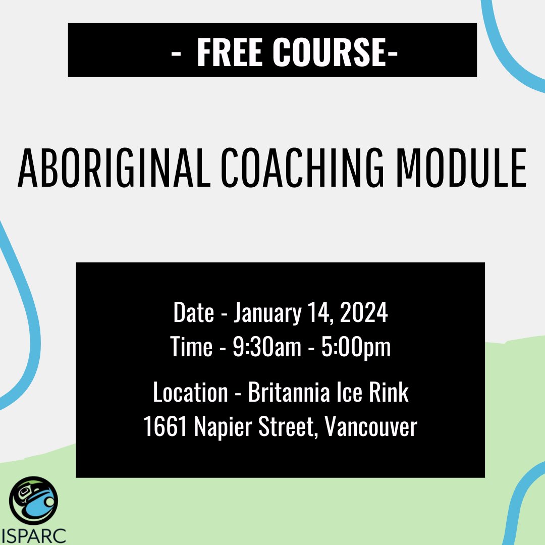 Aboriginal Coaching Module!

Spaces are limited!

Register Here:
pacificsportfraservalley.com/events/