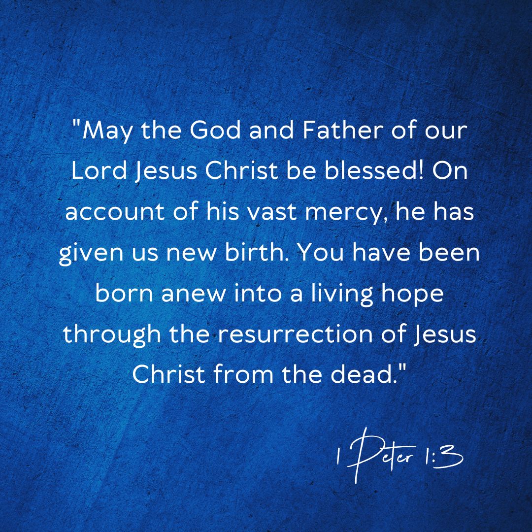 The Lord has given us a new birth— a living hope through the resurrection of Jesus Christ. Let us rejoice in this.

Happy New Year! 

.

#FromYourNeighborhoodtotheNations