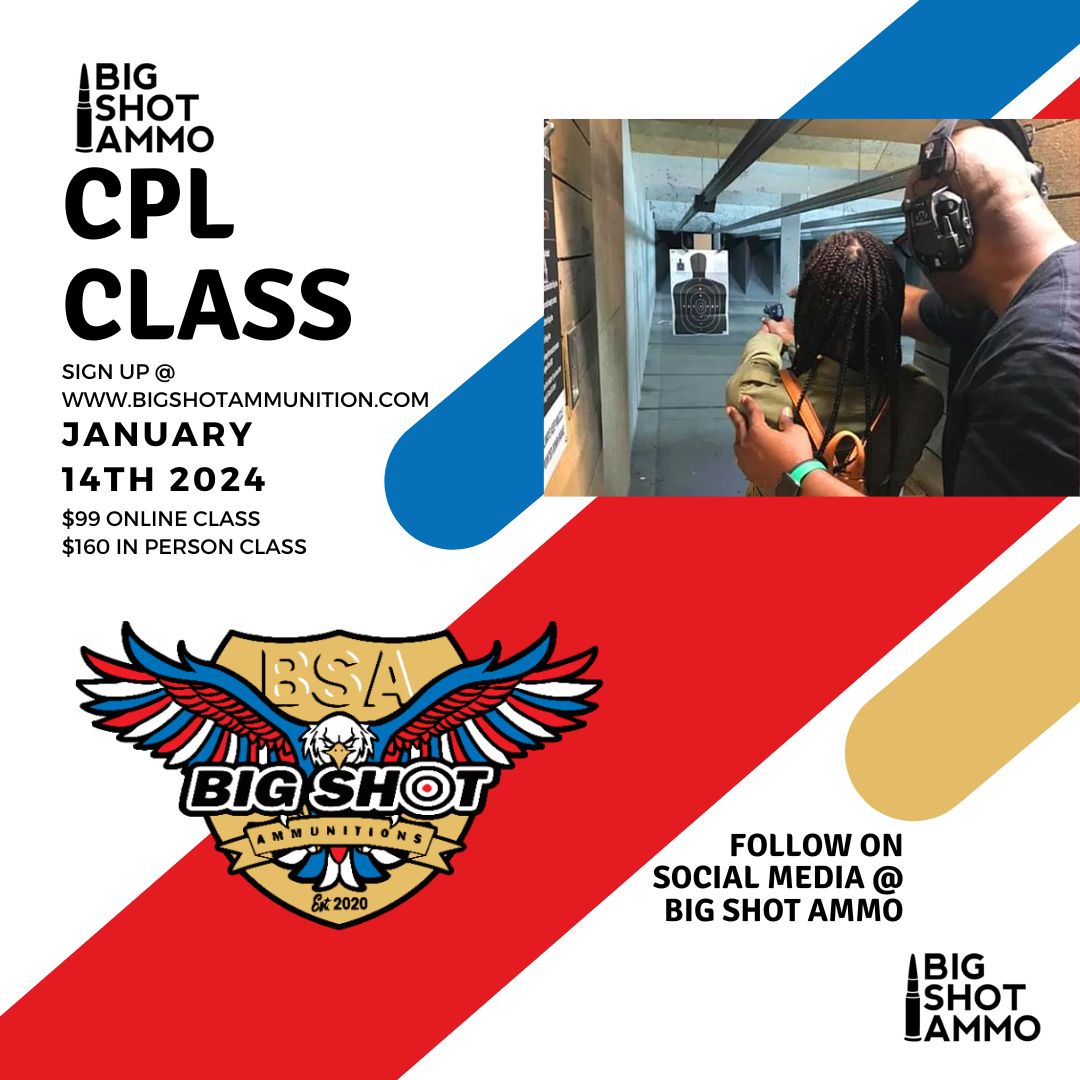 BigShotAmmo's tweet image. #2ADefender #guns 
Next CPL Class is on the 14th of January! 3 people have already signed up! So don't wait! Sign up at Bigshotammunition.com