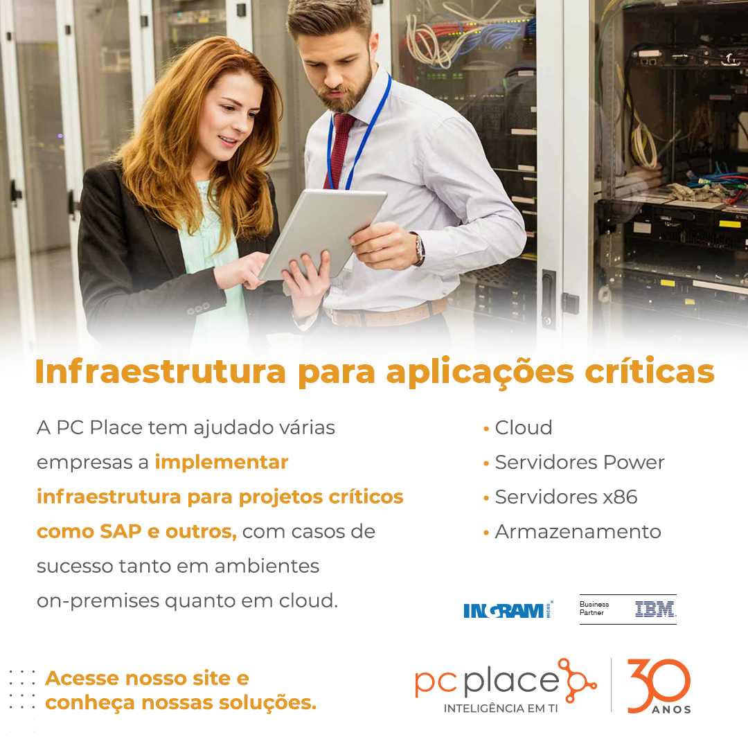 Acesse: pcplace.com.br 

#pcplace #s4hana #sap #ERP #infraestrura #TI #ibmbrasil #ibmsystems #ibmcloud #ingrammicro