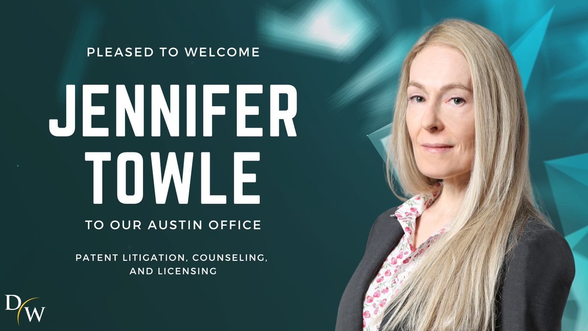 Welcome, Jennifer Towle! Jennifer is a Member in our Austin office and focuses her practice on patent litigation, counseling, and licensing. To learn more about Jennifer, click here:  bit.ly/3H0zmCh #patentlaw