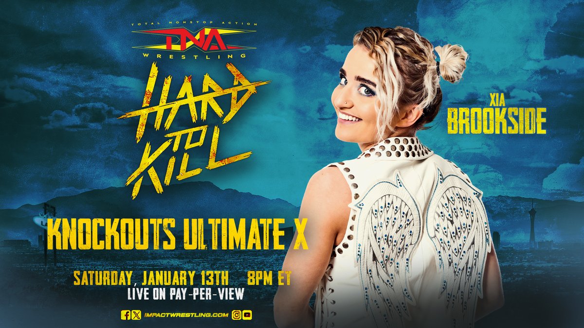 ThisIsTNAUK's tweet photo. UK BREAKING: Home-grown "Angel of the Ring" @XiaBrookside is the 2nd entrant in the Knockouts Ultimate X match at TNA #HardToKill on January 13, LIVE on PPV from the Palms in Las Vegas!
Fans in the UK can order the PPV LIVE via FITE, YouTube Ultimate Insiders and TNA+ #IMPACTUK https://t.co/g0xUDyYNQE
