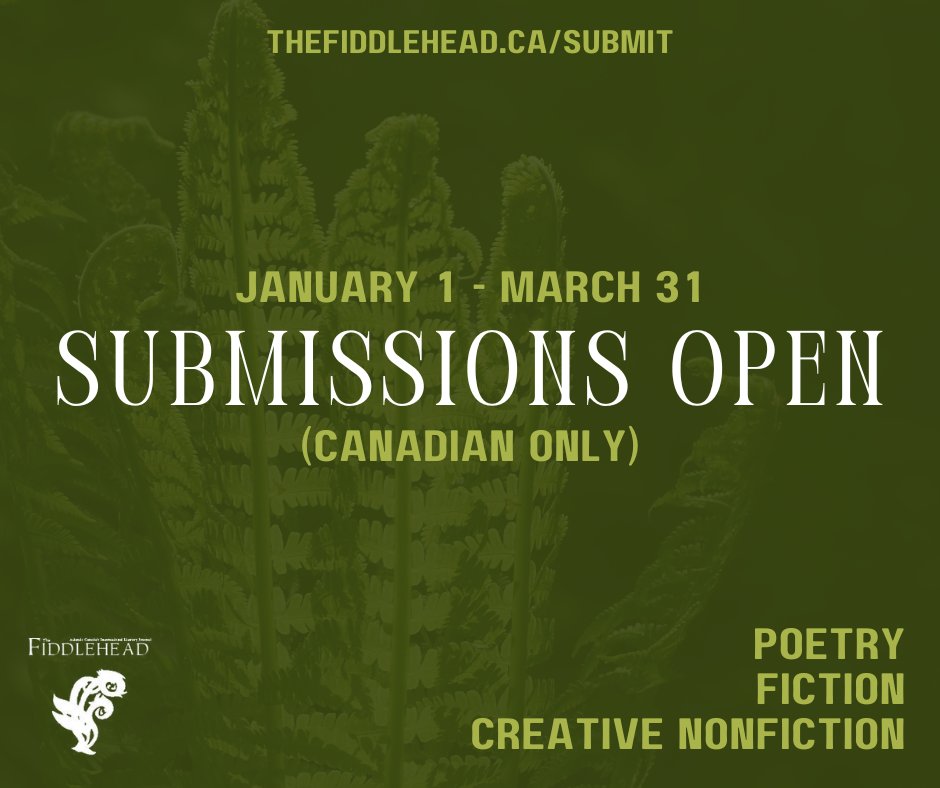 Canadian writers and poets, The Fiddlehead's submissions are currently open to you! Send us your best poetry, fiction, or creative nonfiction by March 31. thefiddlehead.ca/submit #submissionsopen #submit #callforsubmissions #canlit #poetry #fiction #nonfiction