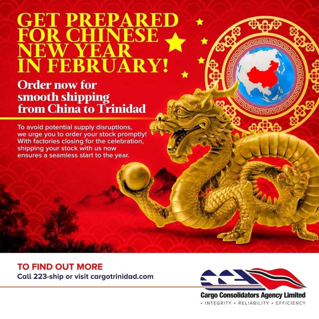 Reminder 📢 
Place your orders and ship from China by January 31st to avoid potential supply disruptions in preparation for the Chinese New Year commencing February 2024 🎉

#cargotrinidad #cargoconsolidators #shipfromchina #chinesenewyear #freightforwarding #importexport