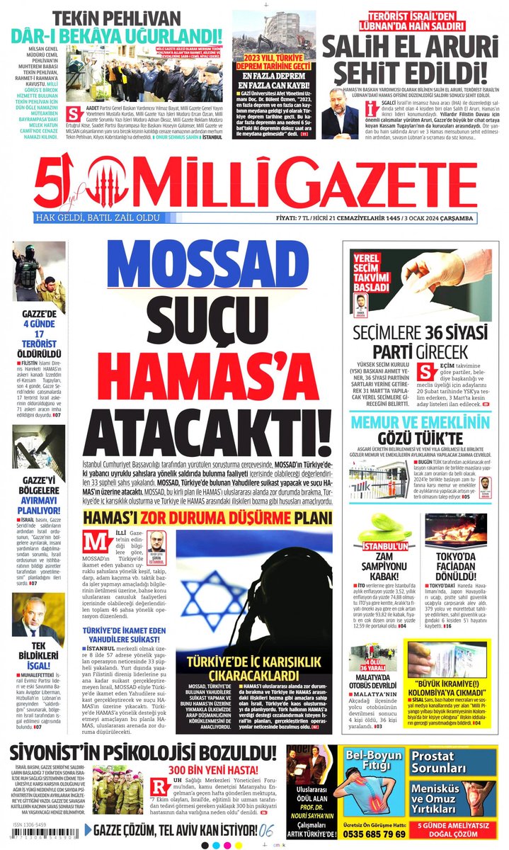 MgtvMedya's tweet photo. Milli Gazete Gazete'nin  3 Ocak 2024 Pazartesi 
tarihli 1. sayfası ve manşeti...  

#GazeteManşetleri #Gaza_Genocide #GazaGenocide #SonDakika #Netanyahu #Israel #TelAviv #MilliGazete

https://t.co/y81KIJepbw https://t.co/uSb4ctX9VD