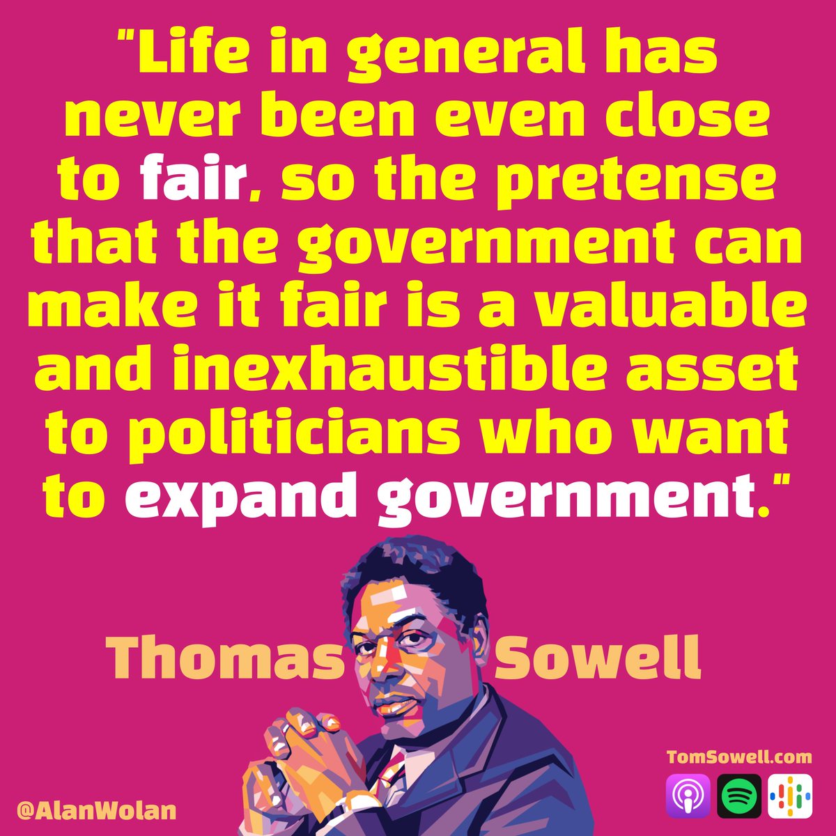 Thomas Sowell, The Genius of... (@alanwolan) on Twitter photo 