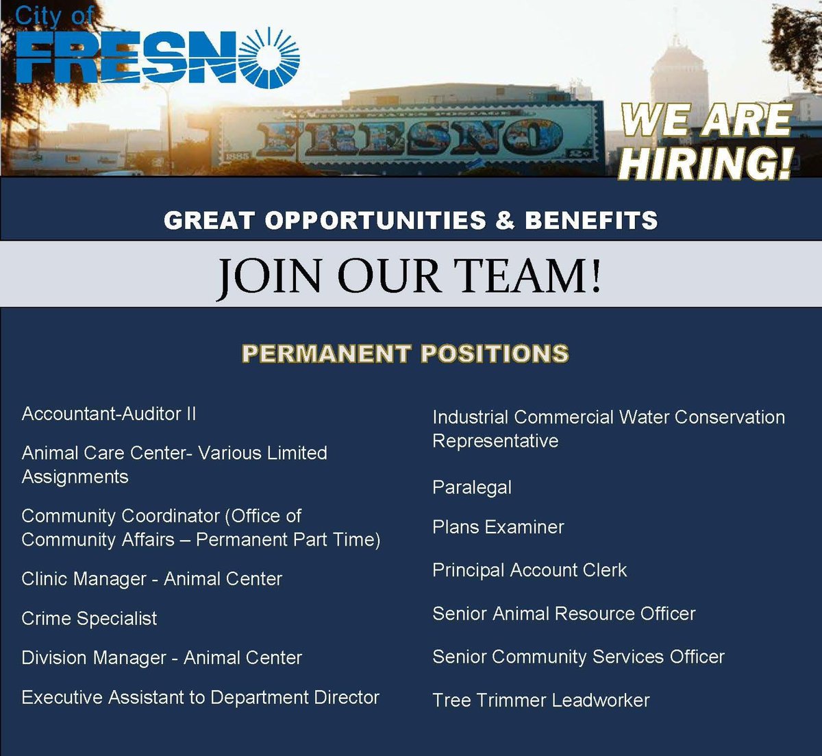 We are hiring! See job opportunities below: 

Apply here: fresno.gov/jobs