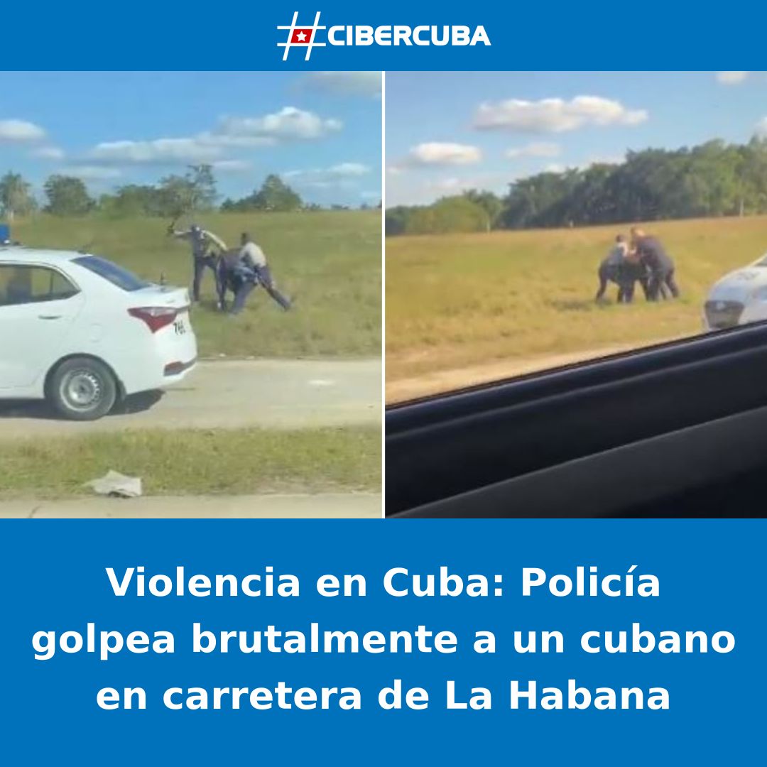 CiberCuba's tweet photo. Violencia en Cuba: Policía golpea brutalmente a un cubano en carretera de La Habana

Leer más: https://t.co/EWFzkZbS7w #CiberCuba #Cuba https://t.co/y5Pnb9OZZe