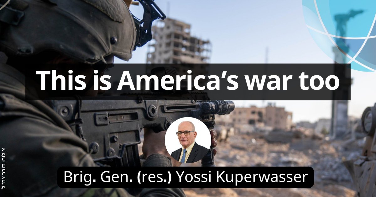 Misgav Institute for National Security & Zionist (@misgavinsen) on Twitter photo This is America’s war too
Washington’s desire to avoid regional war and its insistence that Israel end major combat operations before completing takeover of Gaza encourages Iran and its proxies to escalate their aggressions.
Brig. Gen. (res.) Yossi Kuperwasser - <a href="/yossikup/">Yossi Kuperwasser</a>
Read This is America’s war too
Washington’s desire to avoid regional war and its insistence that Israel end major combat operations before completing takeover of Gaza encourages Iran and its proxies to escalate their aggressions.
Brig. Gen. (res.) Yossi Kuperwasser - <a href="/yossikup/">Yossi Kuperwasser</a>
Read