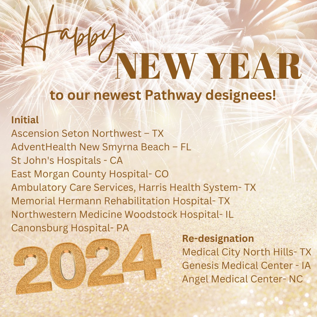 The @ANANursingWorld , @anccofficial , and Pathway to Excellence's director, @AnaCindee proudly welcome the New Year with our newest designees -