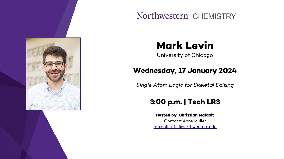 Mark your calendars! Tomorrow's colloquium Wednesday will feature @UChiChemistry faculty member, Mark Levin. Hosted by @CAMalapit, @LevinChem will discuss 'Single Atom Logic for Skeletal Editing.' 🗓️ 17 January 2024 ⌚️ 3:00 p.m. 📍 Tech LR3