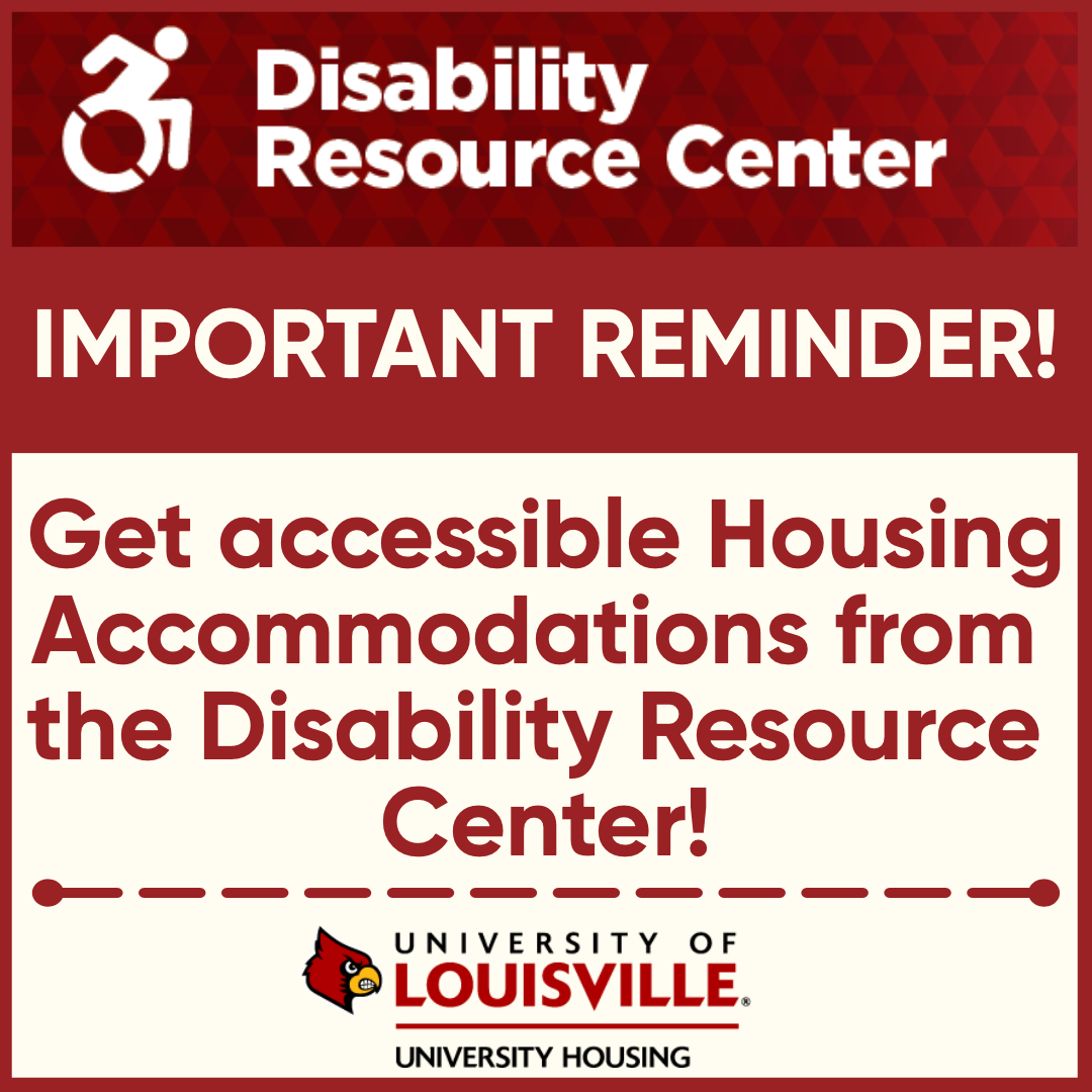 DRC Accomodations: Just a reminder that Housing Accomodations are available through the Disability Resource Center. More information can be found here: bit.ly/3vlfO8U !