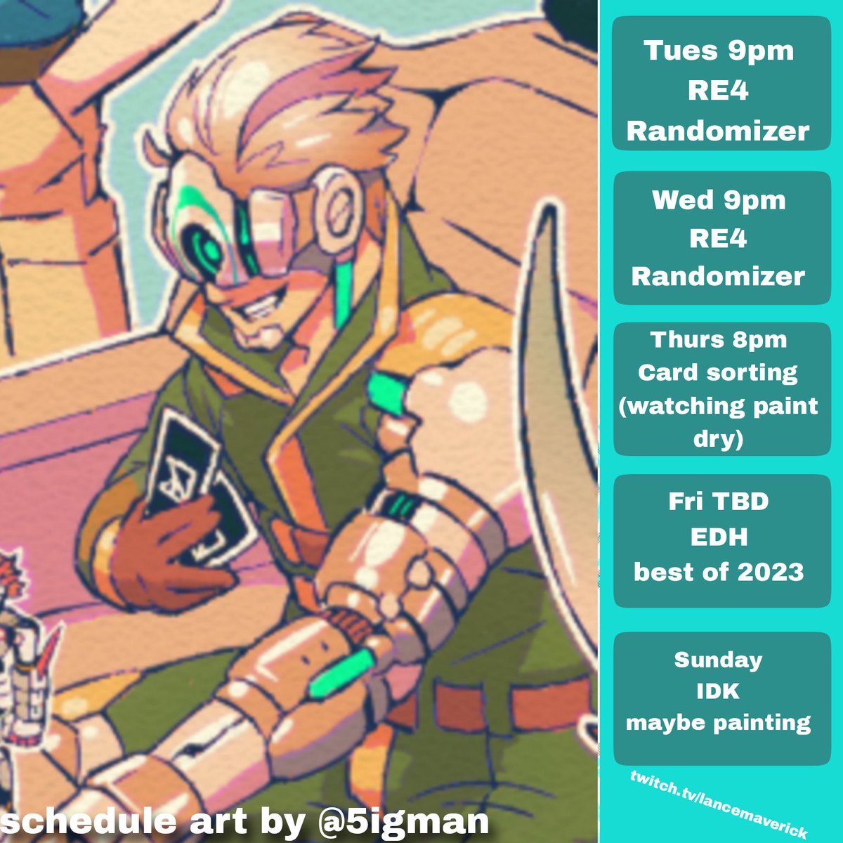 First schedule of the year! 

I'm hitting it hard with how I start every year with a RE4 playthrough. 

Need to get my FoW collection back in order on Thursday too 

If you have a suggestion for Sunday let me know. I want to stream but have no plans. 

#VtubersUprising #EnVtuber