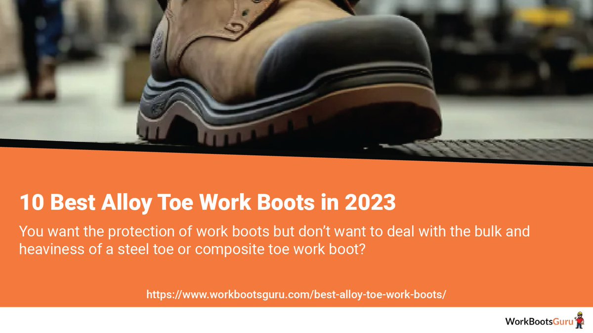 10 Best Alloy Toe Work Boots in 2023

You want the protection of work boots but don’t want to deal with the bulk and heaviness of a steel toe or composite toe work boot?

Read more: workbootsguru.com/best-alloy-toe…

#WorkBoots #SafetyFootwear #Workwear #WorkBootLife #WorkBootStyle