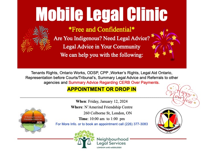 LegalMiddlesex's tweet photo. On January 12, 2024 the #legal clinic will be at N'Amerind from 10:00-1:00pm. Please call/text (226)377-3083 to book your appointment. #ldnont #legalaid #legalclinc #INDIGENOUS https://t.co/Ie83WWAkrj