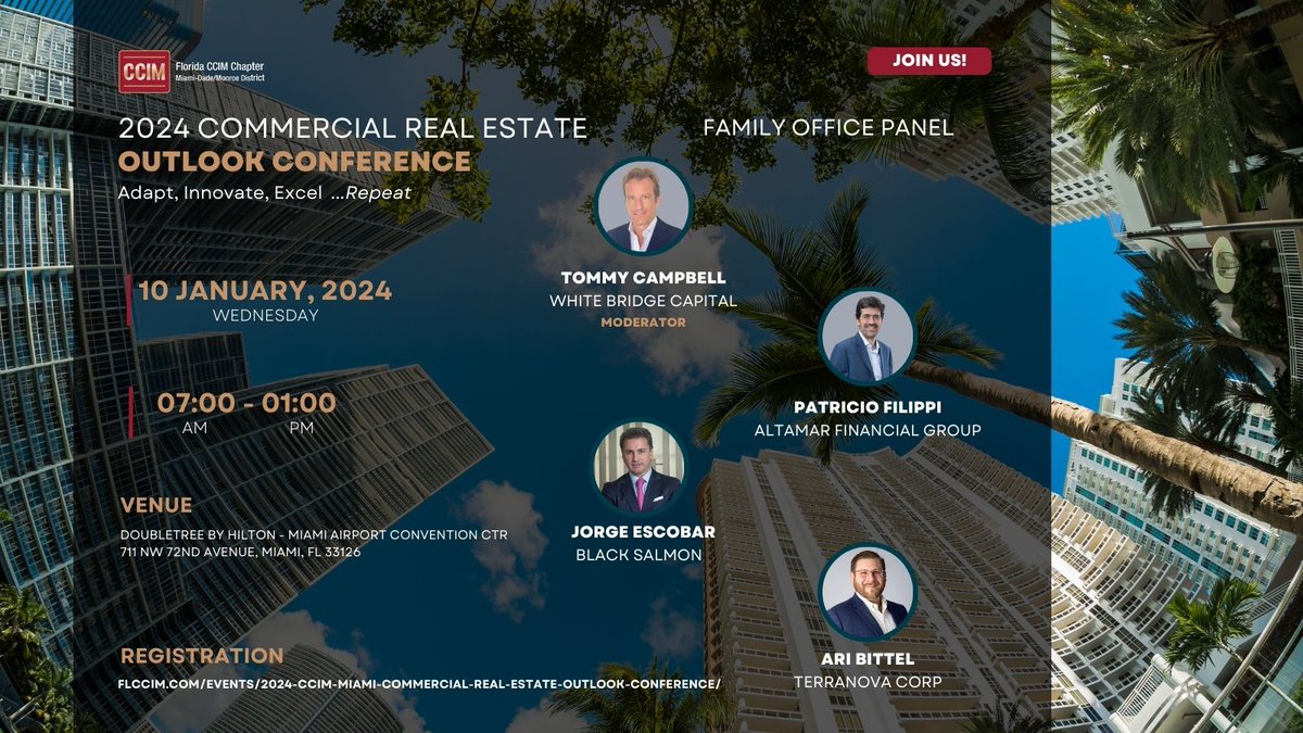 CCIM_Miami's tweet photo. Join CCIM Miami for the Premier Commercial Real Estate Outlook Conference of 2024. Register here: https://t.co/QZLwPjVDIT #CCIMInstitute#CCIMMiamiDade #2024CREOutlook #PowerOfThePin#RealEstateOutlook #CommercialRealEstate #IndustryLeaders#OpportunityAwaits https://t.co/FwploMQ8ul