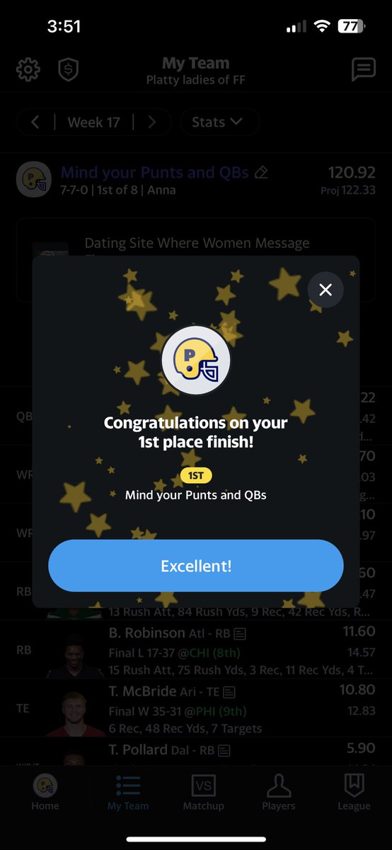 I think I just won my fantasy football league. 🥺