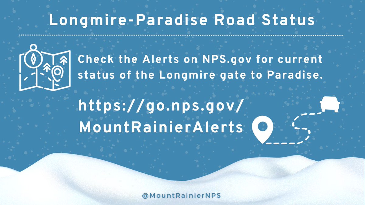 Looking for the status of the Longmire-Paradise road? Check the Alerts on the top of the park website for updates: go.nps.gov/MountRainierAl….