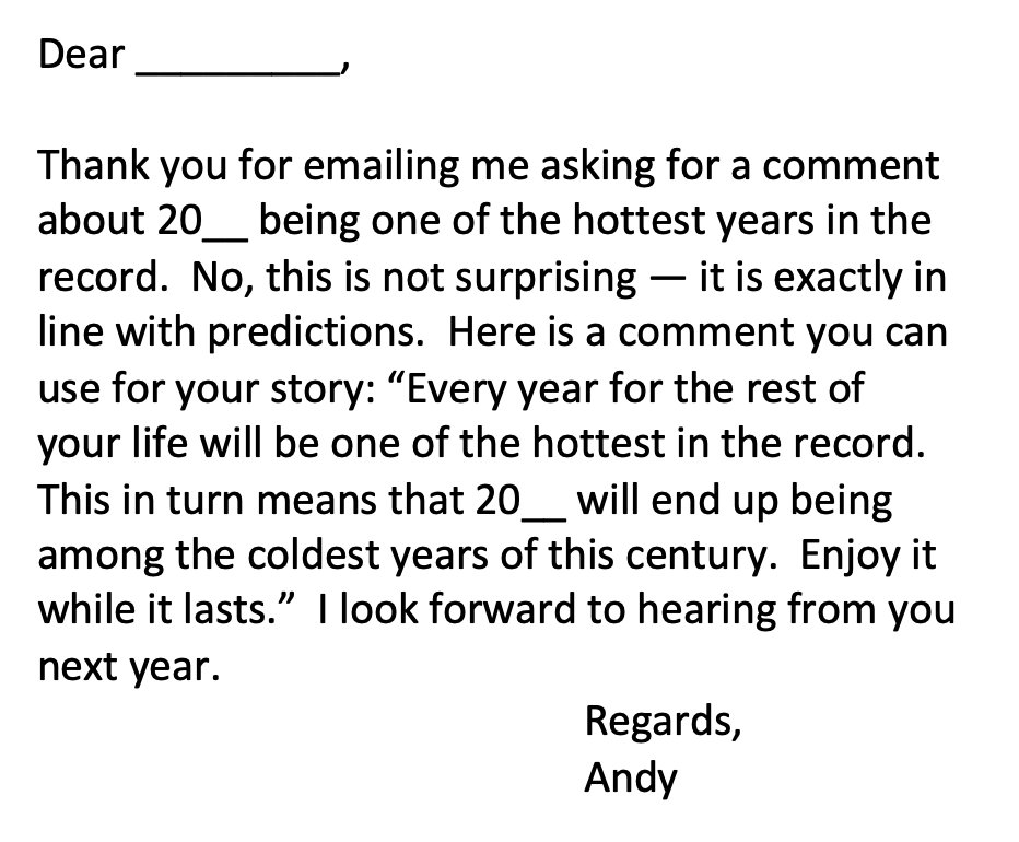 Calls/emails from reporters asking for a comment on last's years temperature are coming earlier than normal this year.  Time to dust off my "last year was hot" auto-response.