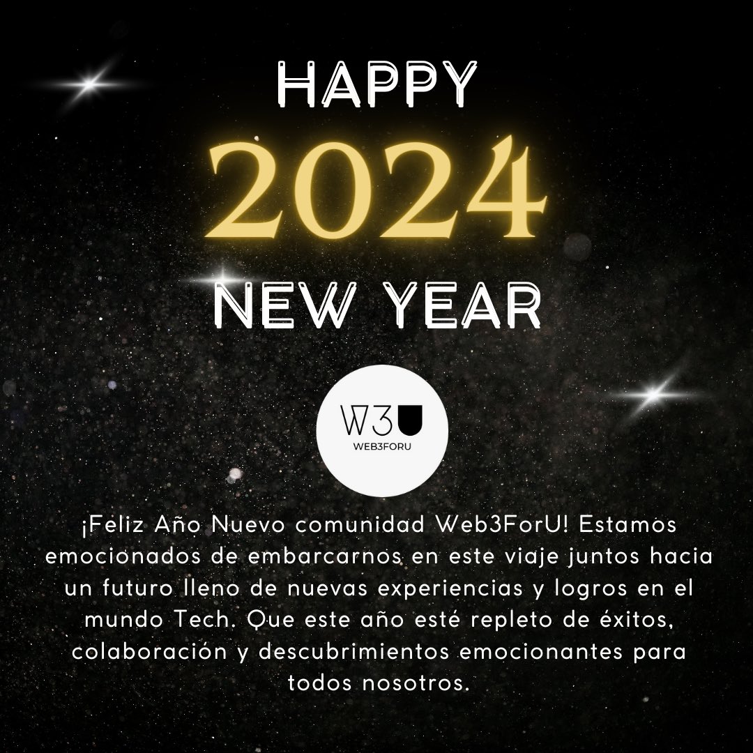 Web_3foru's tweet photo. ¡Feliz año nuevo! 🎊👏🥂 #comunidadtech #Happy2024 #web3foru #Tecnologia #web3 https://t.co/uNGMEwvzQl