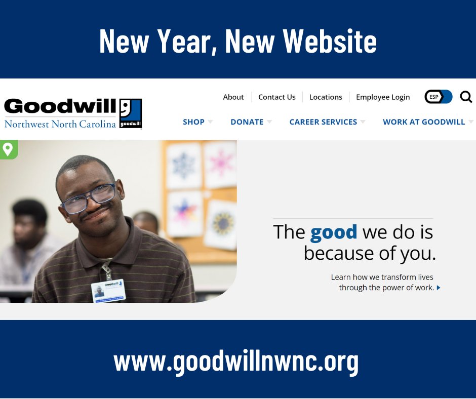 Check out our new look! ✨

Our new website is designed to help donors, customers, and participants locate our stores, career centers, and donation centers. The website also highlights our Mission Advancement programs. 💙

Visit our new website today at goodwillnwnc.org.