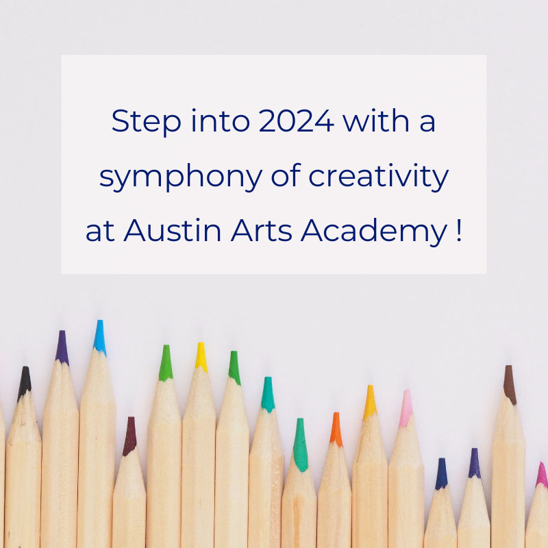 Dive into a world of music, art, and dance as we embark on a new year filled with inspiration and artistic exploration. Join us in crafting a year of melodies, colors, and movements!

#newyearartsadventure #createinspireexplore #austinartsacademy #music #art #dance