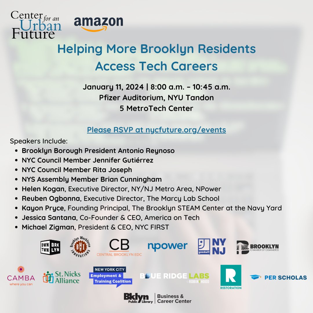 Join <a href="/nycfuture/">Center for an Urban Future</a> on January 11th for a policy forum, “Helping More Brooklyn Residents Access Tech Careers." 
This forum will feature key leaders discussing what should be done to help more Brooklyn residents get on the path to technology-powered careers.

lnkd.in/e59rgH8S
