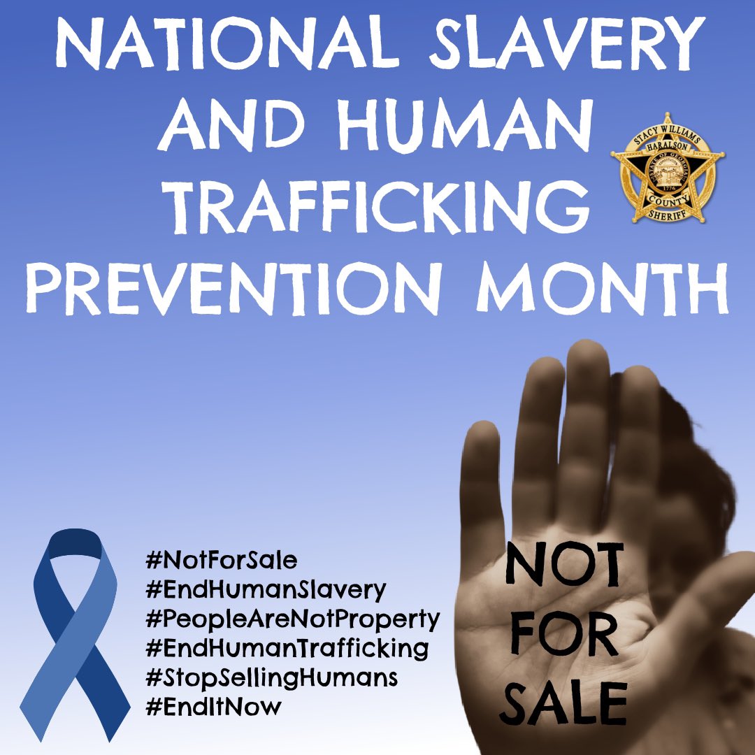 January is National Slavery and Human Trafficking Prevention Month. We will be sharing statistics and awareness tips. Together, we can make a difference in this fight! #NotForSale #HumanSlaveryAndTraffickingPrevention #PeopleAreNotProperty #EndItNow #HCSO