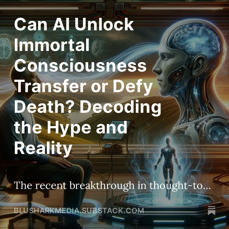 blusharkmedia.medium.com/can-ai-unlock-… #immortality #fountainofyouth #futuretech #brainscans #blusharkmedia
