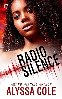 Radio Silence by Alyssa Cole
(Post-Apocalyptic Romance)

Apocalypse strikes unexpectedly. Arden and Gabriel navigate love and survival in a world gone dark. Gripping post-apocalyptic tale!

#SciFiReads #SciFiDay #ScienceFictionDay #blackromance #writerslift #blackromancereader