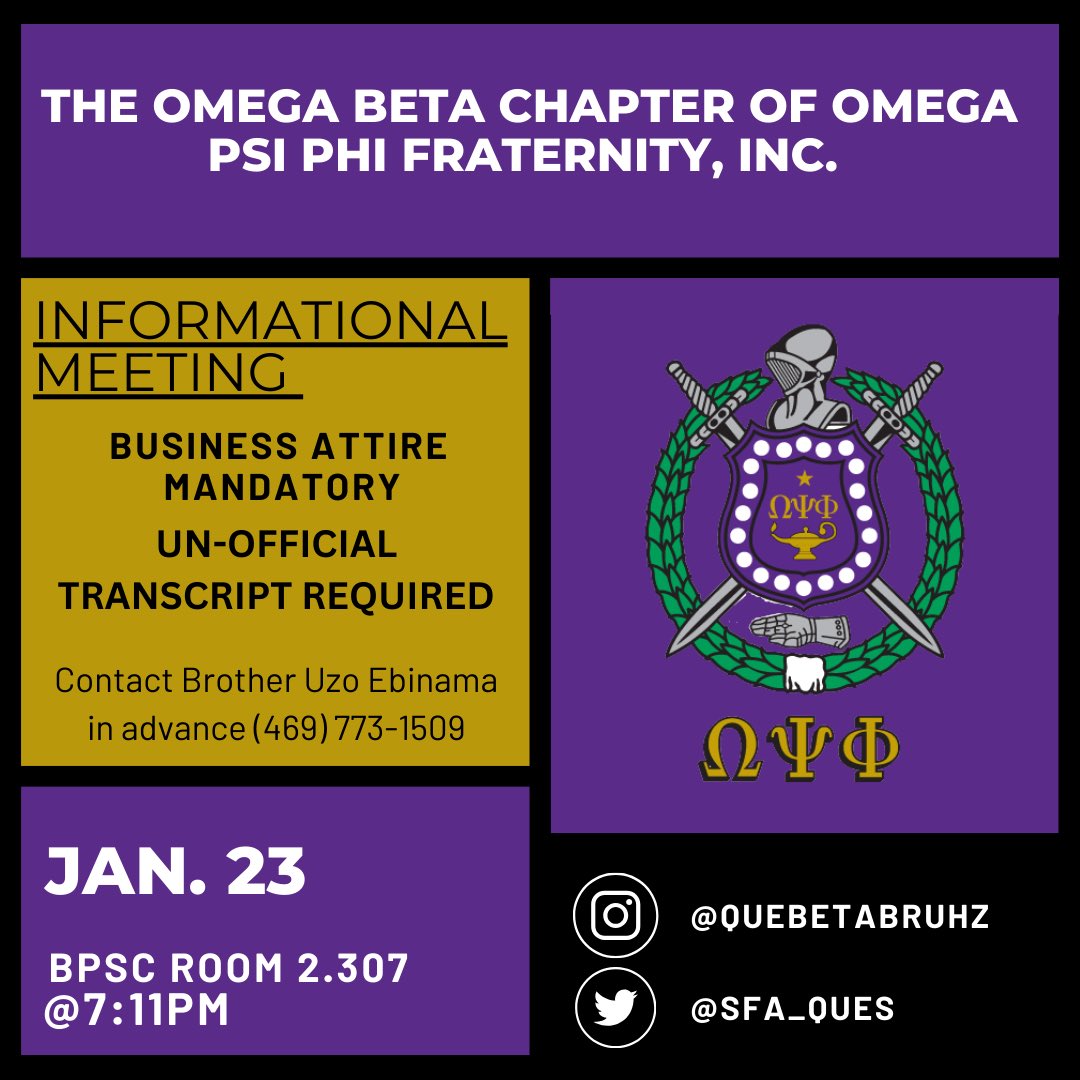 Want to know more about our Fraternity? The Omega Beta Chapter Of Omega Psi Phi Fraternity, Inc., is holding an “INTEREST MEETING” , TUESDAY , JANUARY 23RD,2024 ! 🐶⚡️

For more details, contact information is listed below! 
#SFA2027 #SFA2026 #SFA2027 @SFACLASSOF2028