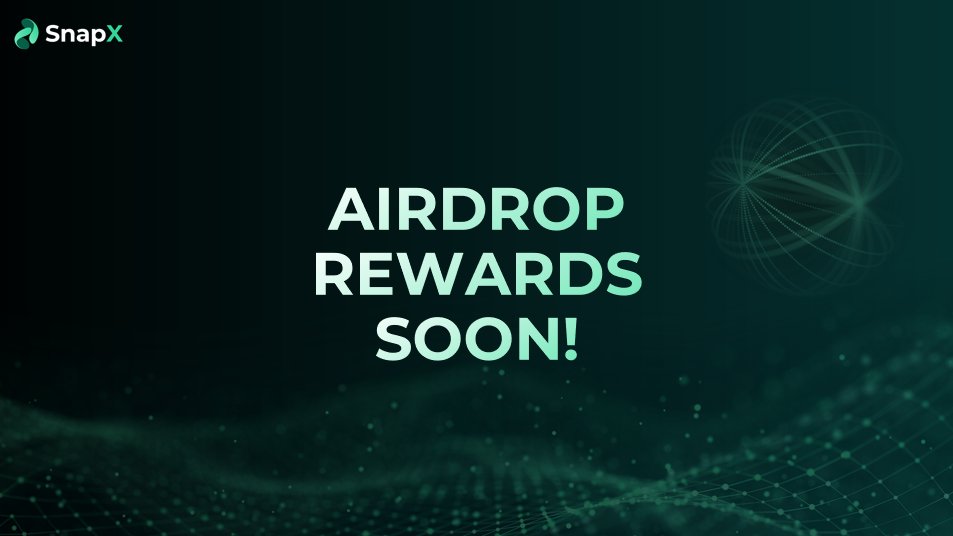 📢 SnapX Airdrop Update - Distribution Soon!

🚀 Exciting News, SnapX Community!

👉 The SnapX Airdrop event has officially ended.

🔍 Currently, we are finalizing participant eligibility and preparing for the reward distribution.

💰 Rewards will be distributed shortly!

📌 Stay