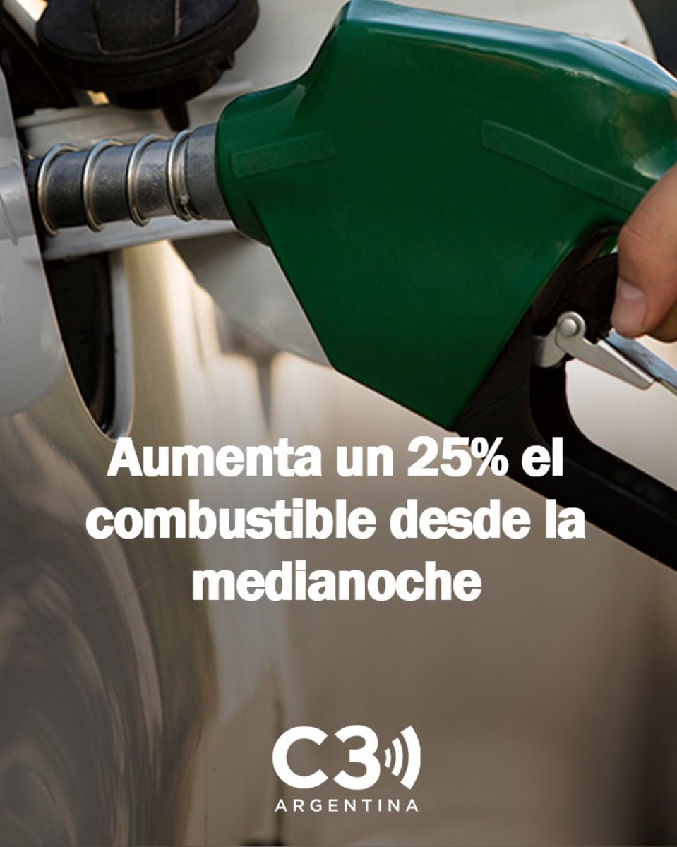 URGENTE! 
El precio de los combustibles aumentará un 25% desde la medianoche 📲📻