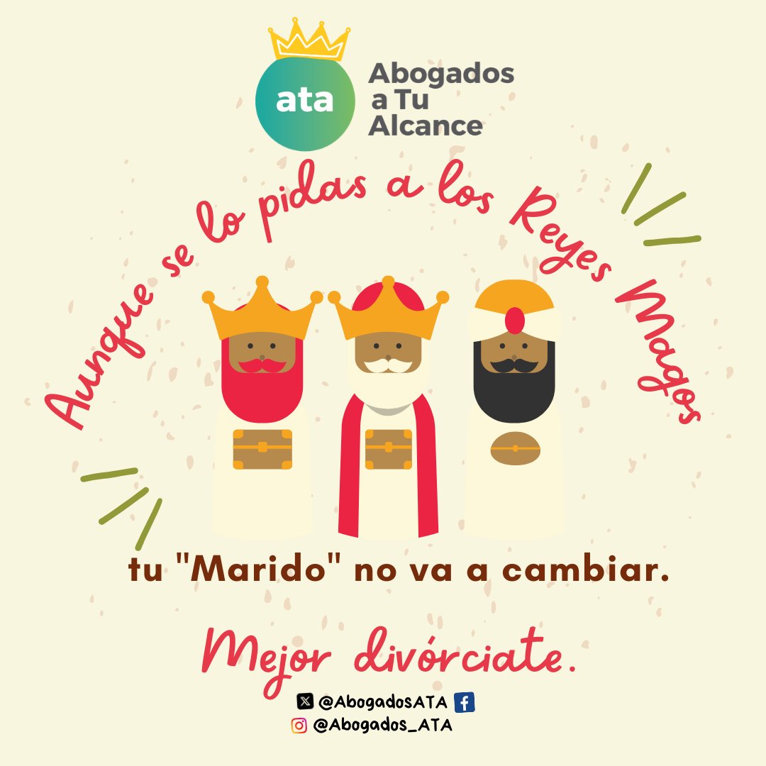 AbogadosATA's tweet photo. Aunque se lo pidas a los Reyes magos, tu "Marido" no va a cambiar. 
Mejor divórciate.
#divorcio #abogadosata https://t.co/fzENZx603A