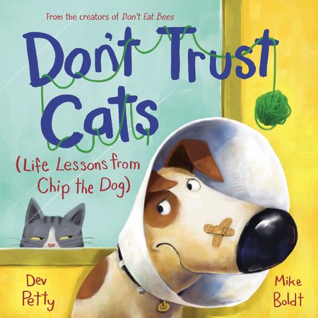 YAY! 🎉! 🎂HAPPY BOOK BIRTHDAY🎂 to ⭐️DON’T TRUST CATS (LIFE LESSONS FROM CHIP THE DOG)⭐️, the NEW Chip The Dog 📖 —oh, how we ❤️ Chip The Dog!—from @devpetty, @MikeBoldt, and Doubleday, @randomhousekids! CONGRATS, Team Chip! ⭐️🐶⭐️! #kidlit #BookBirthday