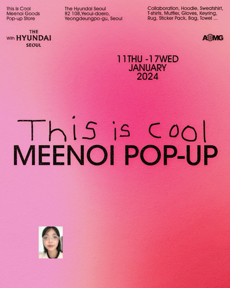 AOMGOFFICIAL's tweet image. [MEENOI (미노이)]  

MEENOI 'This is cool' POP-UP

• LOCATION  
The Hyundai Seoul B2F POP-UP ICONIC   

• DATE 
2024.01.11(Thu) - 01.17(Wed)   

-
#MEENOI #미노이 
#Thisiscool 
#AOMG